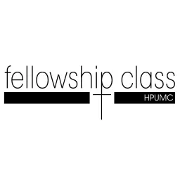 Highland Park United Methodist Church Fellowship Class Podcast artwork