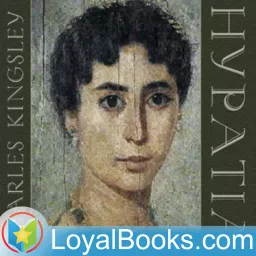 Hypatia by Charles Kingsley