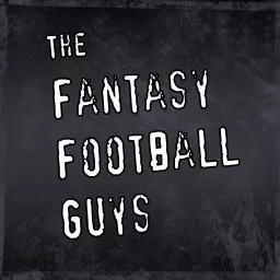 The Fantasy Football Guys Podcast artwork