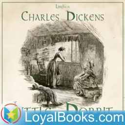 Little Dorrit by Charles Dickens Podcast artwork