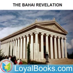 The Bahai Revelation by Thornton Chase