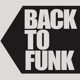 Back to Funk Podcast artwork