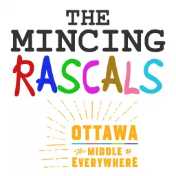 The Mincing Rascals Podcast artwork