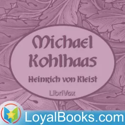 Michael Kohlhaas by Heinrich von Kleist Podcast artwork