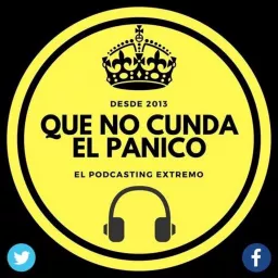 Que no cunda el pánico Podcast artwork
