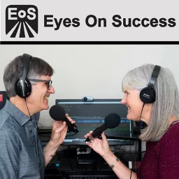 Eyes On Success with hosts Peter and Nancy Torpey Podcast artwork