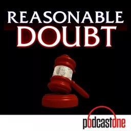 Reasonable Doubt Podcast artwork