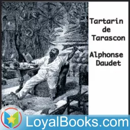 Tartarin de Tarascon by Alphonse Daudet Podcast artwork