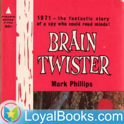 Brain Twister by Mark Phillips (Randall Garrett and Laurence M. Janifer)