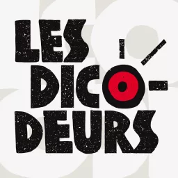 Les Dicodeurs ‐ RTS Première