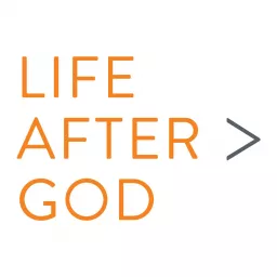 Life After God's tracks Podcast artwork