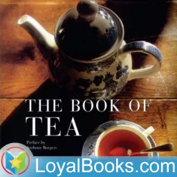 The Book of Tea by Okakura Kakuzo