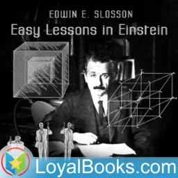 Easy Lessons in Einstein by Edwin E. Slosson