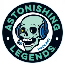 Astonishing Legends Podcast artwork