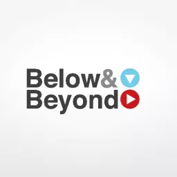 Below and Beyond Podcast artwork