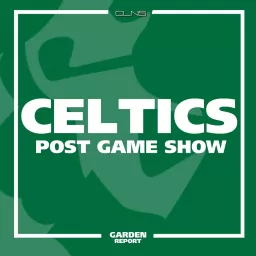 Celtics Post Game Live - Powered by FanDuel Sportsbook Podcast artwork