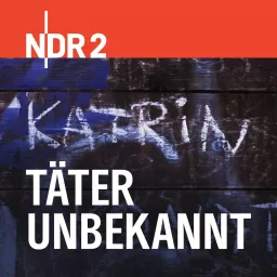 NDR 2 - Täter Unbekannt