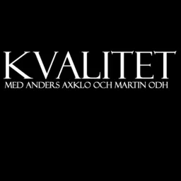 Kvalitet av Martin Odh