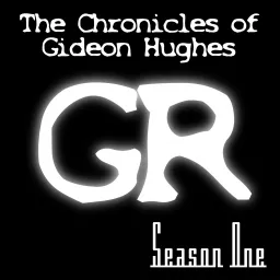 The Chronicles of Gideon Hughes