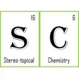 Stereotopical Chemistry Podcast artwork