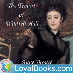 The Tenant of Wildfell Hall by Anne Brontë