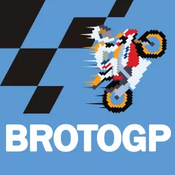 BrotoGP Podcast artwork