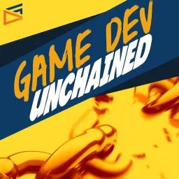 Game Dev Unchained