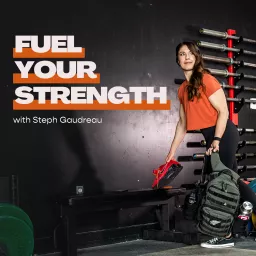 Fuel Your Strength Podcast artwork