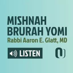 Dirshu Mishnah Berurah Yomi Podcast artwork