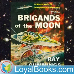 Brigands of the Moon by Ray Cummings Podcast artwork