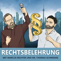 Rechtsbelehrung - Recht, Technik & Gesellschaft Podcast artwork