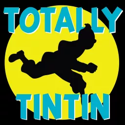 Totally Tintin Podcast artwork