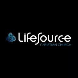 LifeSource Christian Church Audio Lounge Podcast artwork