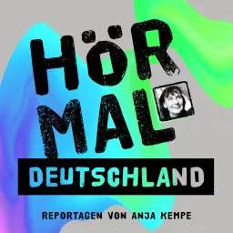 Hör mal Deutschland. Feature - Reportage Podcast artwork