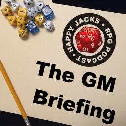 The GM Briefing, an RPG Podcast artwork
