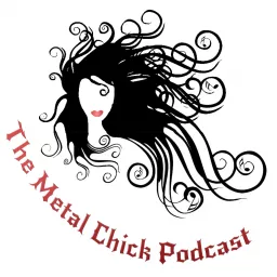 Metal Chick Podcast artwork