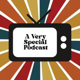 A Very Special Podcast