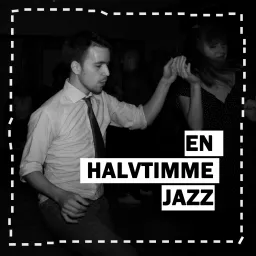 En Halvtimme Jazz Podcast artwork