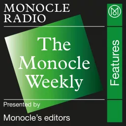 The Monocle Weekly Podcast artwork
