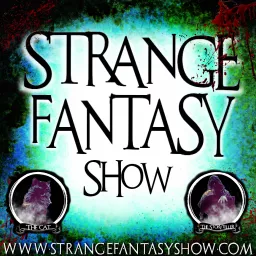 Strange Fantasy Show