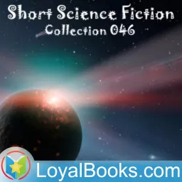 Short Science Fiction Collection 046 by Various