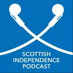 The Scottish Independence Podcast artwork