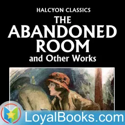 The Abandoned Room by Wadsworth Camp