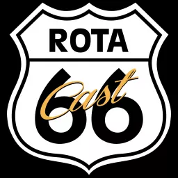 Rota 66 Cast Podcast artwork