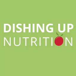 Dishing Up Nutrition