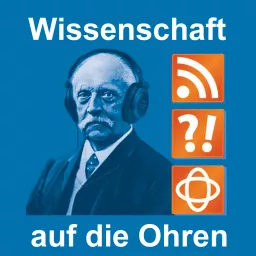 Wissenschaft auf die Ohren Podcast artwork