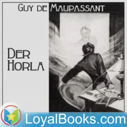 Der Horla by Guy de Maupassant