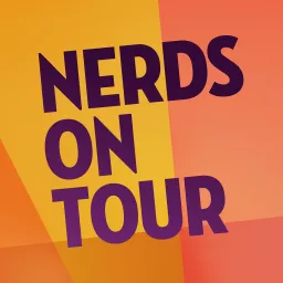 Nerds On Tour Podcast artwork