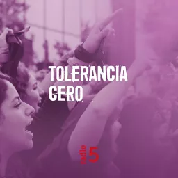 Tolerancia cero Podcast artwork