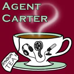 Agent Carter Podcast artwork